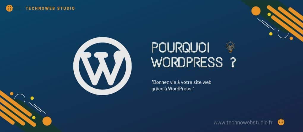 Image de couverture pour l'article pourquoi choisir WordPress - technoweb studio - Agence web Narbonne